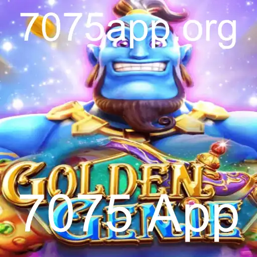 Explorando o Fascinante Mundo de GOLDENGENIE: A Revolução do Jogo 7075 App